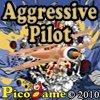 Aggressive Pilot Mobile Game